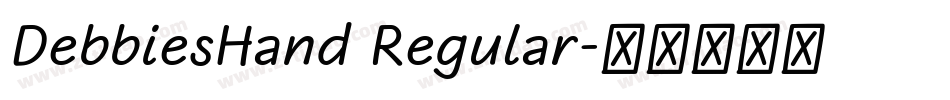DebbiesHand Regular字体转换